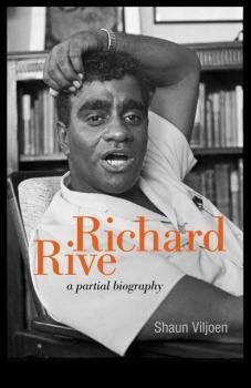 Читать Richard Rive - Shaun Viljoen