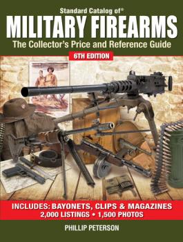 Читать Standard Catalog of Military Firearms - Philip Peterson