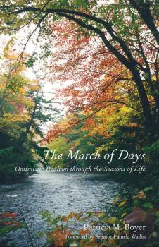 Читать The March of Days - Patricia M. Boyer