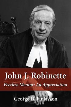 Читать John J. Robinette - George D. Finlayson
