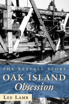 Читать Oak Island Obsession - Lee Lamb