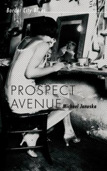 Читать Prospect Avenue - Michael Januska