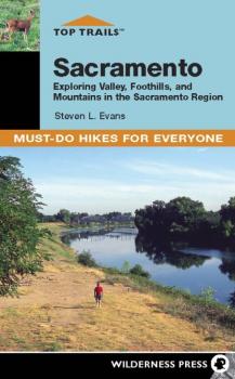 Читать Top Trails: Sacramento - Steve Evans