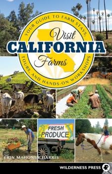 Читать Visit California Farms - Erin Mahoney Harris