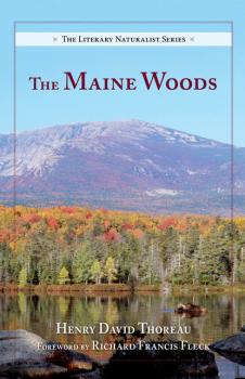 Читать The Maine Woods - Henry David Thoreau