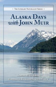 Читать Alaska Days with John Muir - Samuel Hall Young