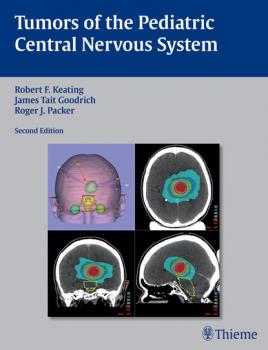 Читать Tumors of the Pediatric Central  Nervous System - James Tait Goodrich