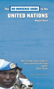 Читать The No-Nonsense Guide to the United Nations - Maggie  Black