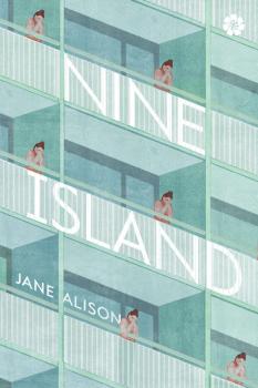 Читать Nine Island - Jane  Alison