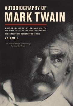 Читать Autobiography of Mark Twain, Volume 1 - Марк Твен