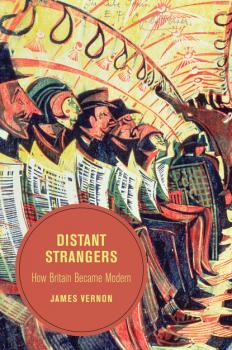 Читать Distant Strangers - James  Vernon