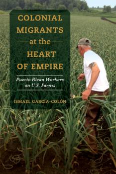Читать Colonial Migrants at the Heart of Empire - Ismael García-Colón