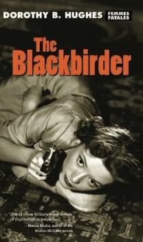 Читать The Blackbirder - Dorothy B. Hughes