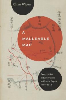 Читать A Malleable Map - Kären Wigen