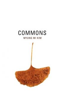 Читать Commons - Myung Mi Kim