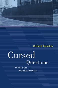 Читать Cursed Questions - Richard  Taruskin