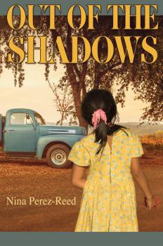 Читать Out of the Shadows - Nina Perez-Reed