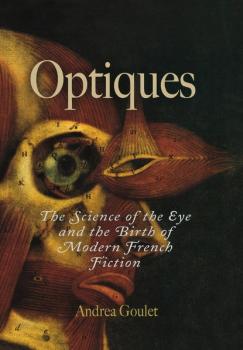 Читать Optiques - Andrea Goulet