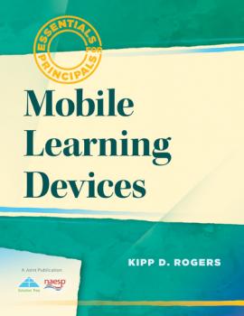Читать Mobile Learning Devices - Kipp D. Rogers
