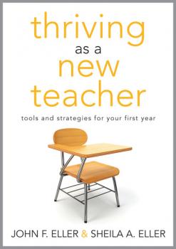 Читать Thriving as a New Teacher - John F. Eller