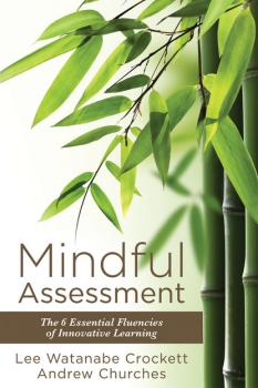 Читать Mindful Assessment - Lee Watanabe Crockett