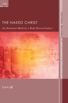 Читать The Naked Christ - Dan Lé