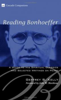 Читать Reading Bonhoeffer - Geffrey B. Kelly