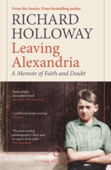 Читать Leaving Alexandria - Richard  Holloway