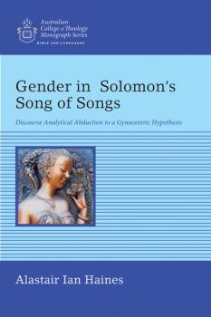 Читать Gender in Solomon’s Song of Songs - Alastair Ian Haines