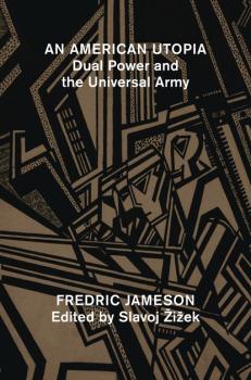 Читать An American Utopia - Fredric Jameson