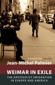Читать Weimar in Exile - Jean-Michel Palmier