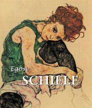 Читать Egon Schiele - Esther  Selsdon