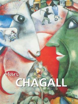 Читать Marc Chagall - Victoria  Charles