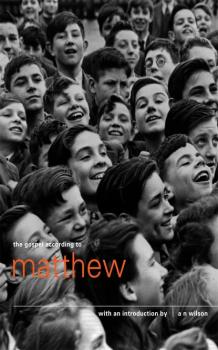 Читать The Gospel According to Matthew - A.N.  Wilson