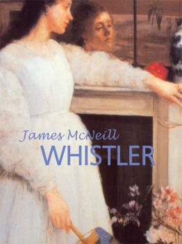 Читать James McNeill Whistler - Victoria  Charles