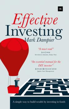Читать Effective Investing - Mark Dampier