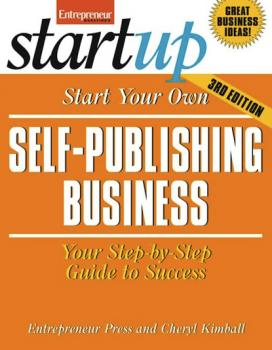 Читать Start Your Own Self Publishing Business - Cheryl Kimball