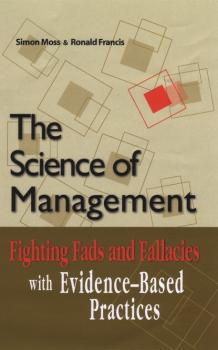 Читать The Science of Management - Simon Moss