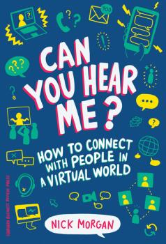 Читать Can You Hear Me? - Nick Morgan
