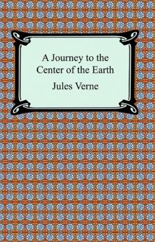 Читать A Journey to the Center of the Earth - Жюль Верн
