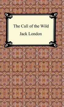 Читать The Call of the Wild - Jack London