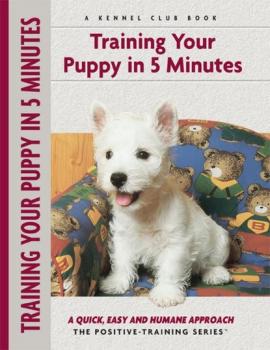 Читать Training Your Puppy In 5 Minutes - Miriam Fields-Babineau