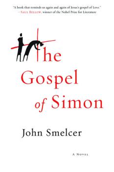 Читать The Gospel of Simon - John Smelcer