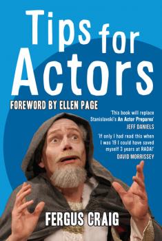 Читать Tips for Actors - Fergus Craig