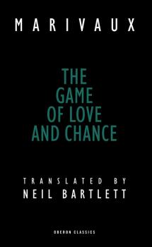 Читать The Game of Love and Chance - Pierre De Marivaux