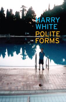 Читать Polite Forms - Harry White