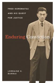 Читать Enduring Conviction - Lorraine K. Bannai