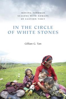 Читать In the Circle of White Stones - Gillian G. Tan