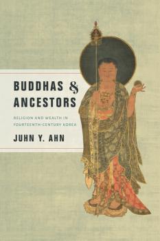 Читать Buddhas and Ancestors - Juhn Y. Ahn