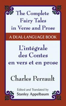 Читать The Fairy Tales in Verse and Prose/Les contes en vers et en prose - Charles Perrault